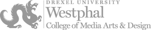 DREXEL UNIVERSITY Westphal College of Media Arts & Science
